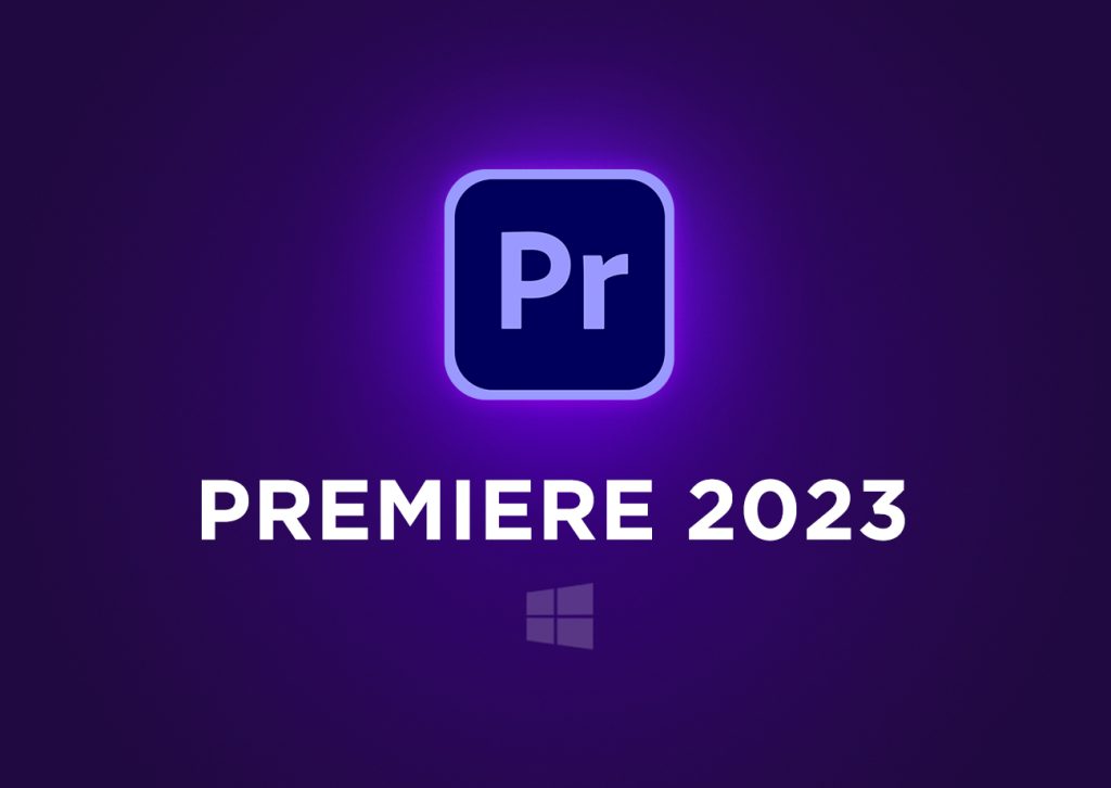 Hướng Dẫn Tải Và Cài Đặt Premiere Pro 2023